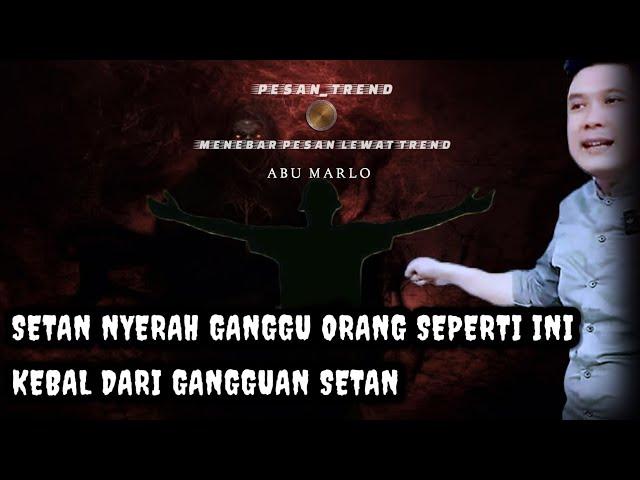  ORANG-ORANG PILIHAN - Abu Marlo