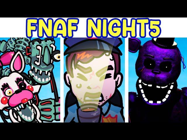 Friday Night Funkin': NIGHT5 (FNAF NIGHT5, NIGHT 7, NIGHT 8, UCN)