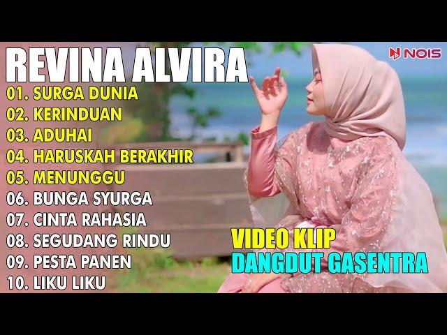 SURGA DUNIA, KERINDUAN | REVINA ALVIRA FULL ALBUM COVER 2024 | LAGU DANGDUT GASENTRA PAJAMPANGAN