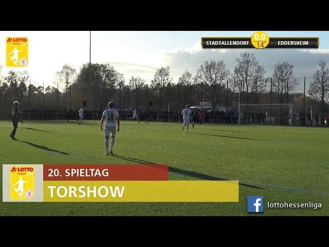 Torshow 20. Spieltag + Nachholspiel IV LOTTO Hessenliga 2019/2020