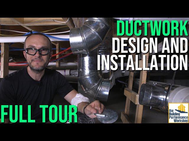 Performance Duct Design & Installation: Advanced DIY