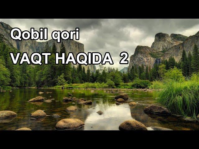 Qobil qori - vaqt haqida 2