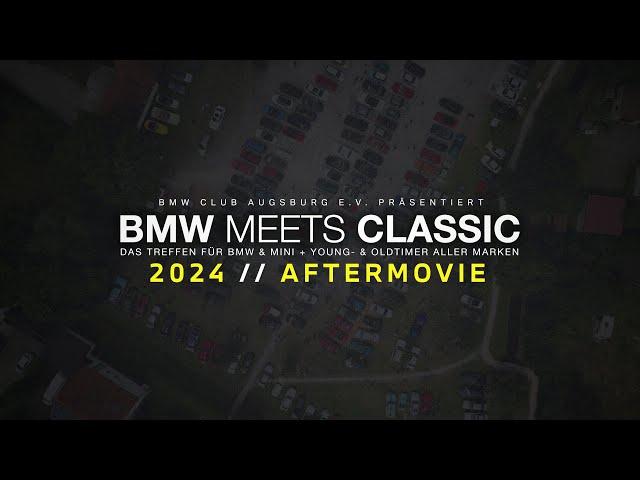 BMW Meets Classic 2024 | Official Aftermovie