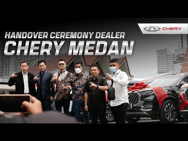 Handover Ceremony Dealer Chery Medan