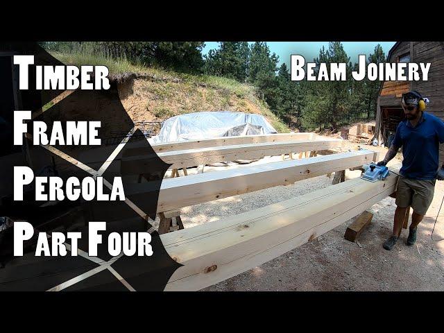 Timber Frame Pergola Build: Part 4 - Cutting Joinery on Beams, Finishing, Flashing, and Staging