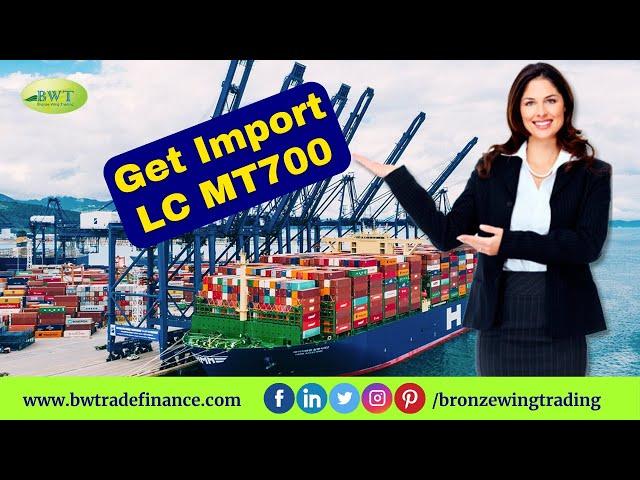 Get Import LC MT700 – Letter of Credit – LC at Sight