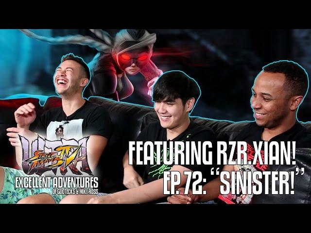 SINISTER! The Excellent Adventures of Gootecks & Mike Ross ft. RZR | Xian! Ep. 72