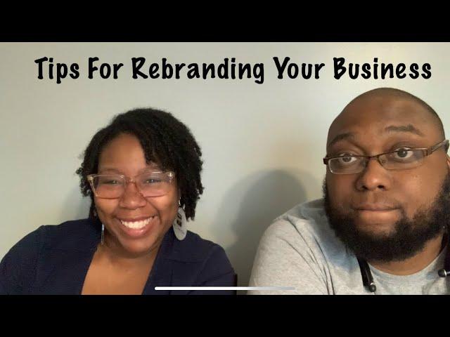 Tips For Rebranding Your Business