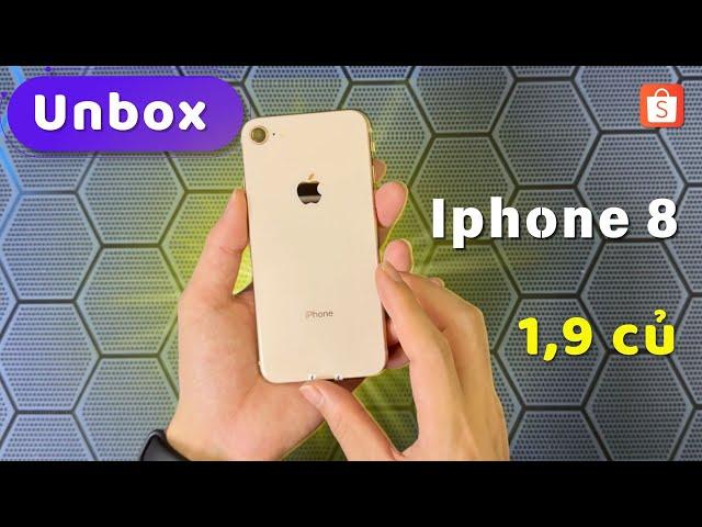 Iphone 8 Siêu Mới - Giá 1,9tr trên Shopee như nào? Check Test liệu có Ngon ?