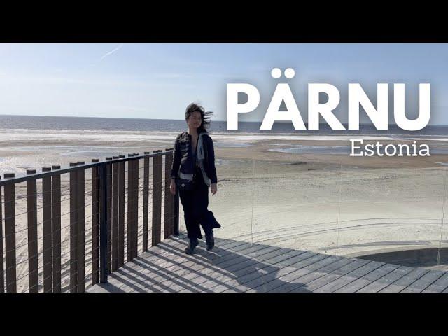 24 Hours in Pärnu: A Perfect Estonian Day Trip