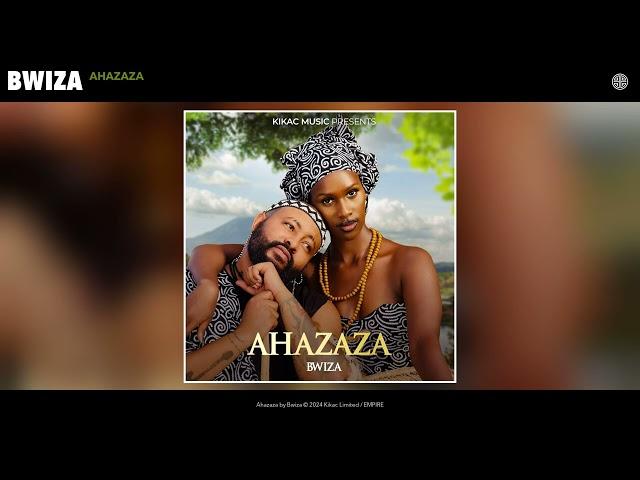 Bwiza - Ahazaza (Official Audio)