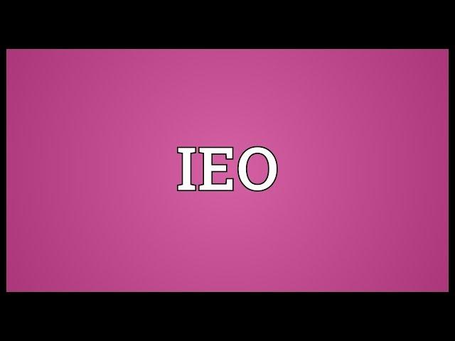 IEO Meaning