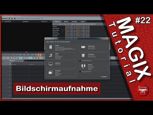 Magix Video Deluxe • Screen Capture gratis • Tutorial • deutsch