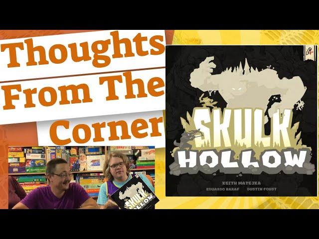 Skulk Hollow Thoughts From The Corner Review