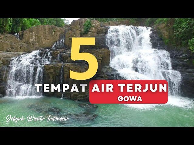 5 TEMPAT WISATA AIR TERJUN POPULER  KAB.GOWA • #jelajahwisataindonesia  / #rimbaadventure