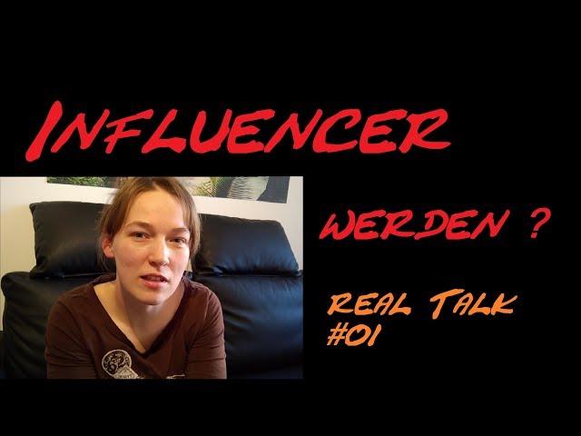 Real-Talk #01 Influencer werden? | Frau W. Niemand