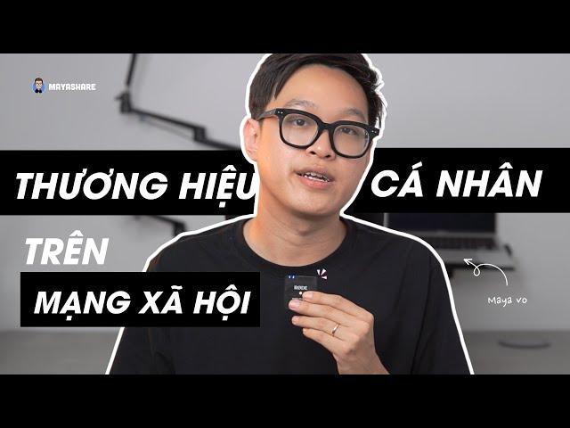 Hướng dẫn xây dựng thương hiệu cá nhân (30 phút siêu chi tiết)