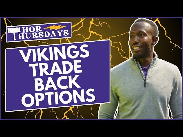 Minnesota Vikings trade back options at the NFL Draft