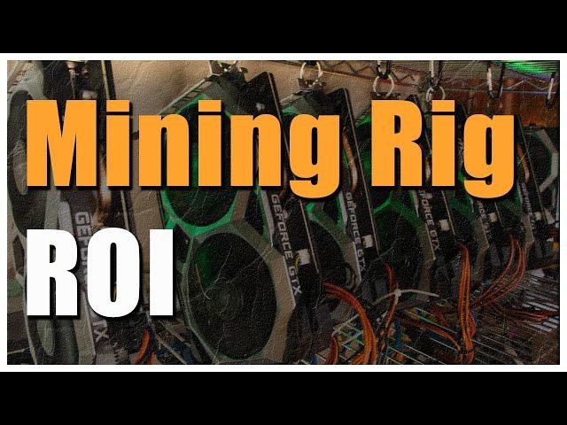 How I Payoff (ROI) my Mining Rigs