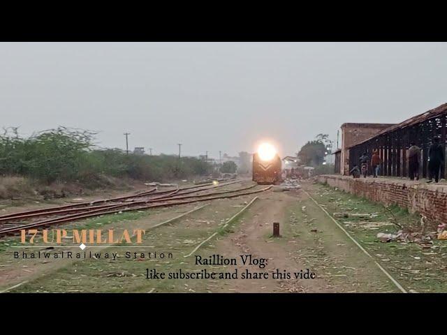 Bhalwal Railway Station | 17 UP  Millat Express Departure | 3 Hours Late |Raillion Vlogs