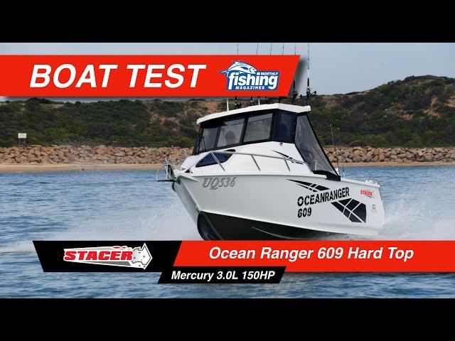 Owner’s Boat | Stacer Ocean Ranger 609 HT with Mercury 150HP 4 stroke