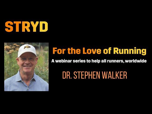 Enhance Your Running Mental Fortitude with Dr. Stephen Walker