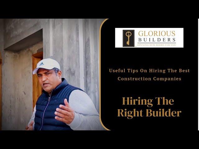 Hiring a Builder? Don't Make These Common Mistakes | Glorious Builders