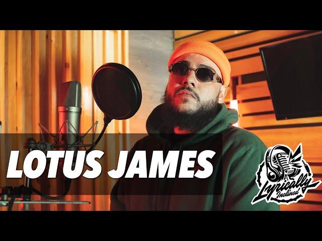 Lotus James - Lyrically Inclined | TorontoRappers