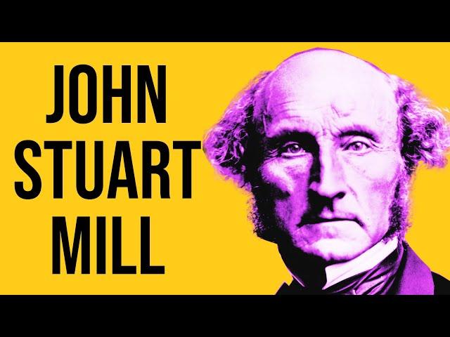 The Life and Philosophy of John Stuart Mill