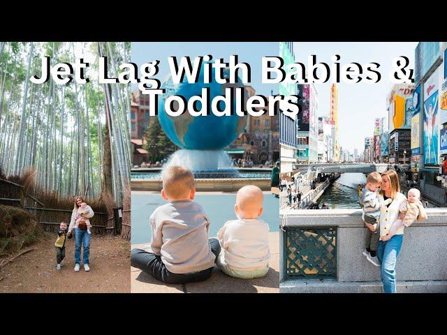 Realistic Look At Jet Lag In Babies & Toddlers (USA to Japan)