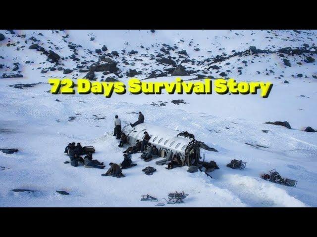 How some Passengers Survived 72 Days in Andes Mountain Range?