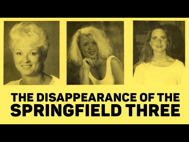 The Disturbing Disappearance of the Springfield Three - Full Documentary