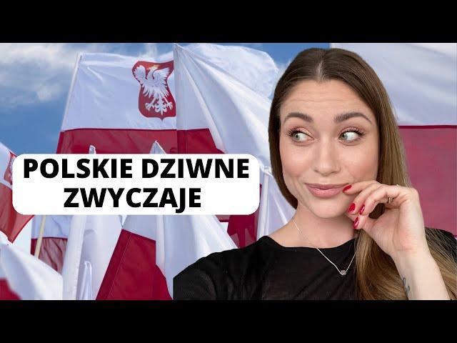 7 dziwnych polskich zwyczajów które zaskakują obcokrajowców.Polskie  tradycje.