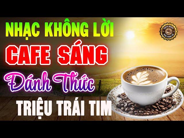 Nhạc Không Lời Buổi Sáng Đánh Thức Trái Tim Hòa Tấu Guitar Cổ Điển, Nhạc Cho Phòng Trà, Quán Cafe