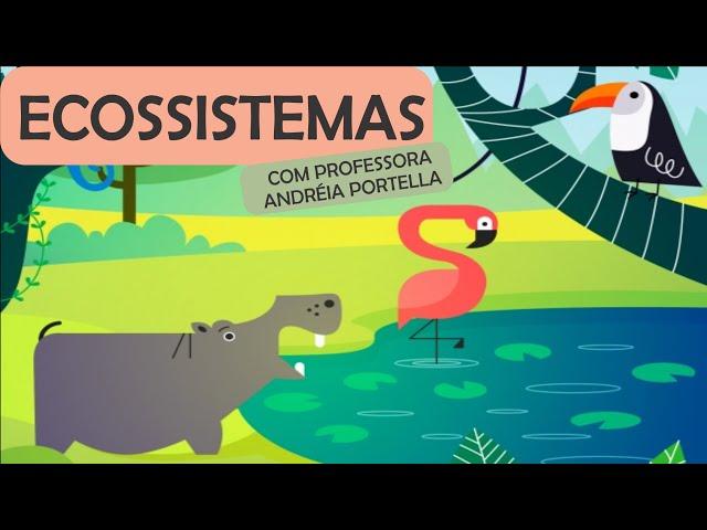 Ecossistemas - 7º ano