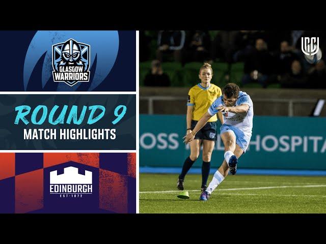 Glasgow Warriors v Edinburgh | Match Highlights | Round 9 | United Rugby Championship