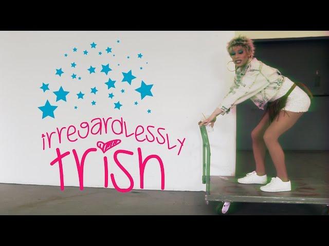Irregardlessly Trish - Episode 10 - We Love Katya