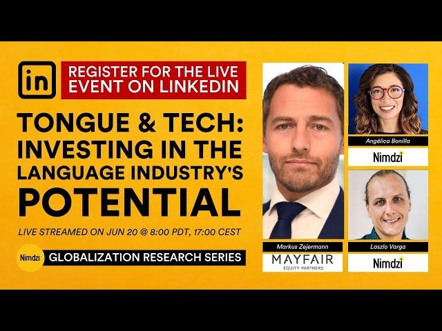 Investing in Tongue & Tech - Exploring the Language Industry's Potential