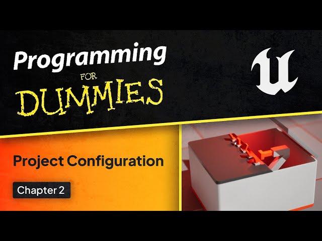 Unreal Engine Programing for Dummies | Project Setup for Interactive Installations