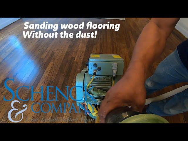 Dustless sanding hardwood floors