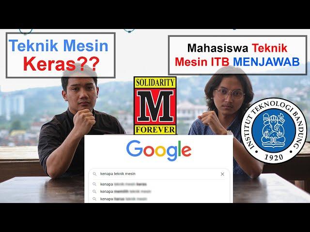 MAHASISWA TEKNIK MESIN ITB MENJAWAB PERTANYAAN PALING DICARI DI GOOGLE!! with Emmeril Kahn & Fiqi