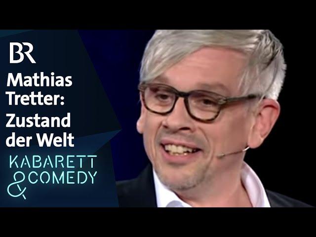 Mathias Tretter: Der aktuelle Zustand der Welt | schlachthof | BR Kabarett & Comedy