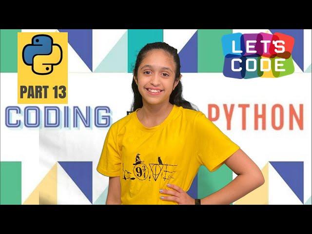 Coding in Python Part 13