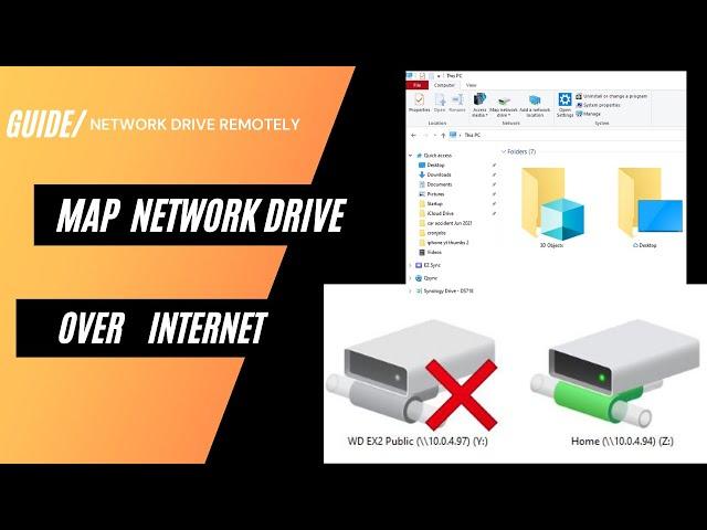 How to map a network drive in Windows Explorer over the Internet away from home or work