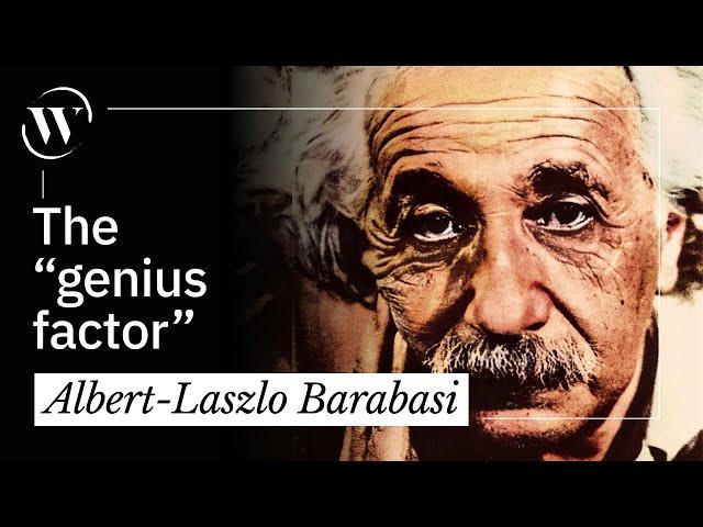 Finding the world’s next “hidden genius” | Albert-László Barabási