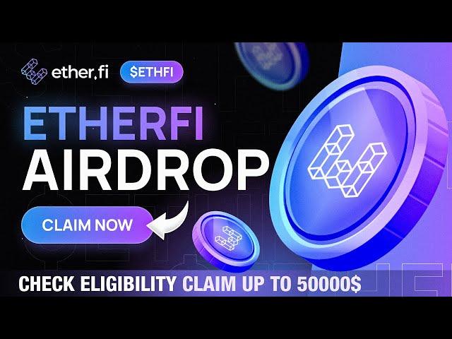 Crypto Airdrop | Up To 50,000$ ETHFI Staking Airdrop