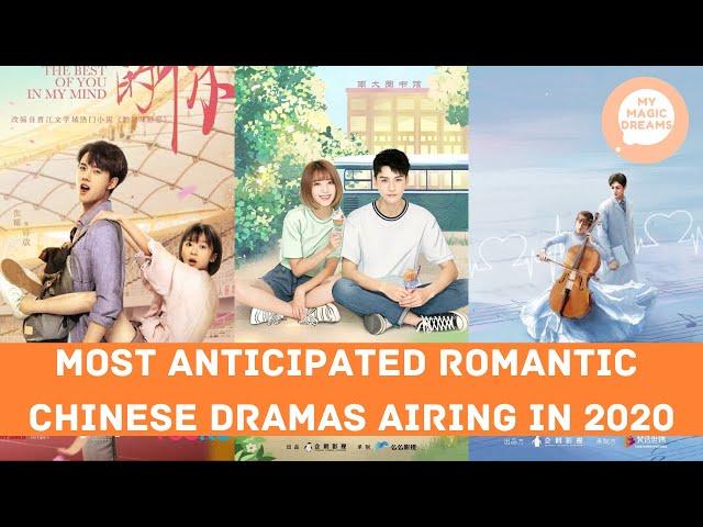 7 MOST ANTICIPATED ROMANTIC CHINESE DRAMAS AIRING IN 2020! (CONFIRMED DATE)