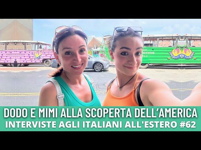 Mamma e figlia negli USA | Dodo e Mimi alla scoperta dell'America | ITALIANI ALL'ESTERO #62