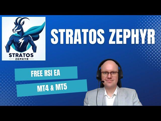 Stratos Zephyr EA - Free RSI Forex Robot plus set file mt4/mt5