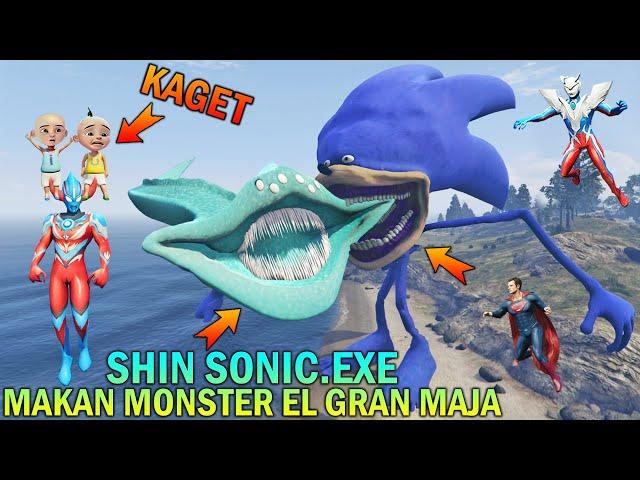 SHIN SONIC.EXE MAKAN MONSTER EL GRAN MAJA, ULTRAMAN DAN UPIN IPIN KAGET - GTA 5 BOCIL SULTAN